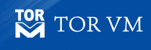 TOR VM